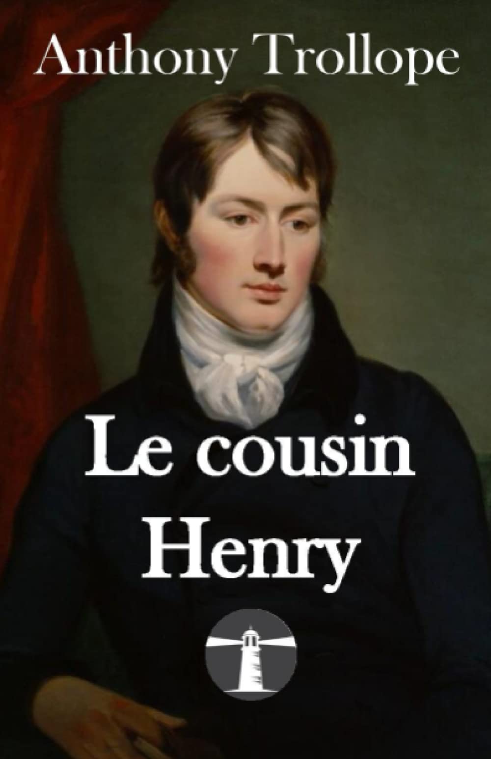 Le cousin Henry: Un roman victorien book