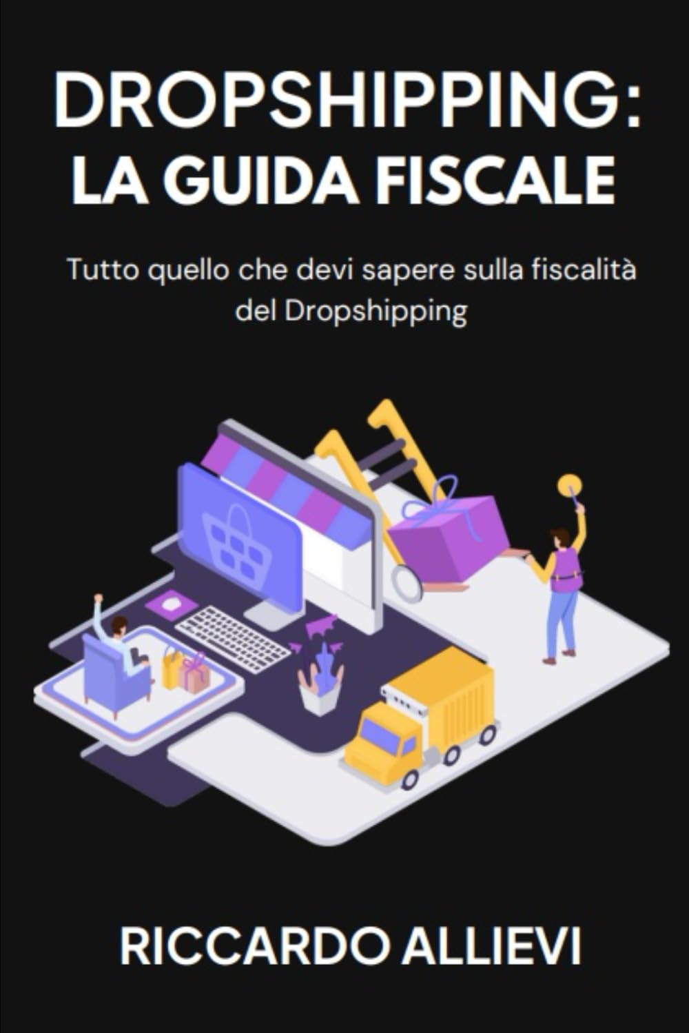 Dropshipping: la Guida Fiscale: Tutto quello che devi sapere sulla fiscalità del Dropshipping Business, Finance & Career