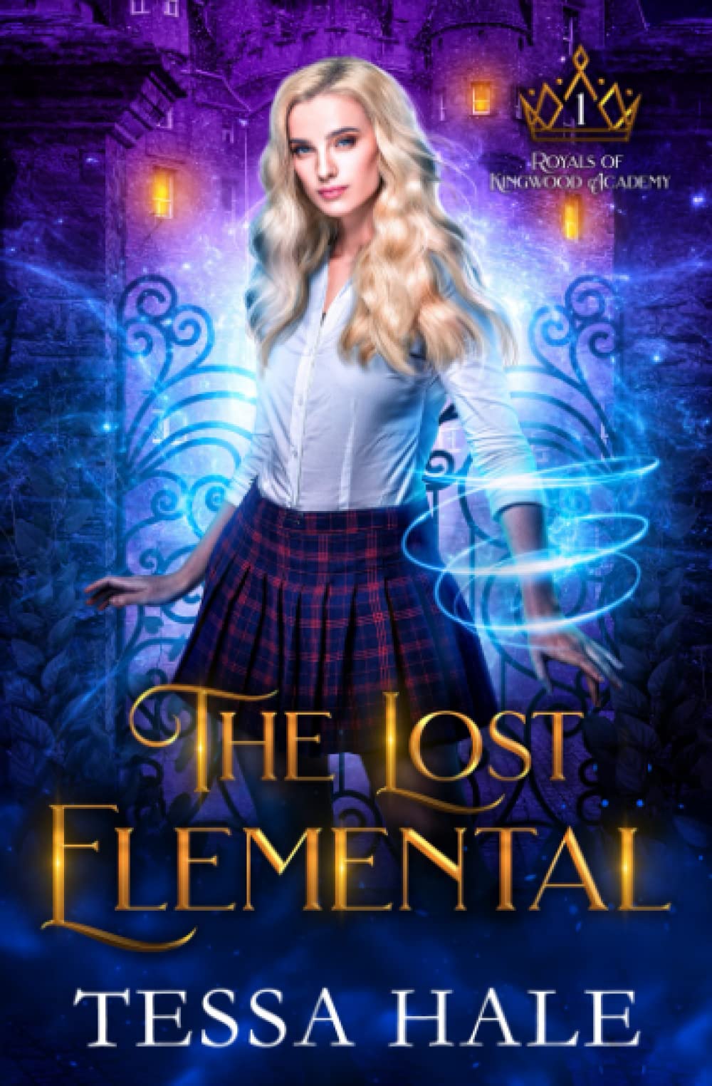 The Lost Elemental: A Paranormal Reverse Harem Romance (Royals of Kingwood Academy, Band 1) Romantic Fantasy