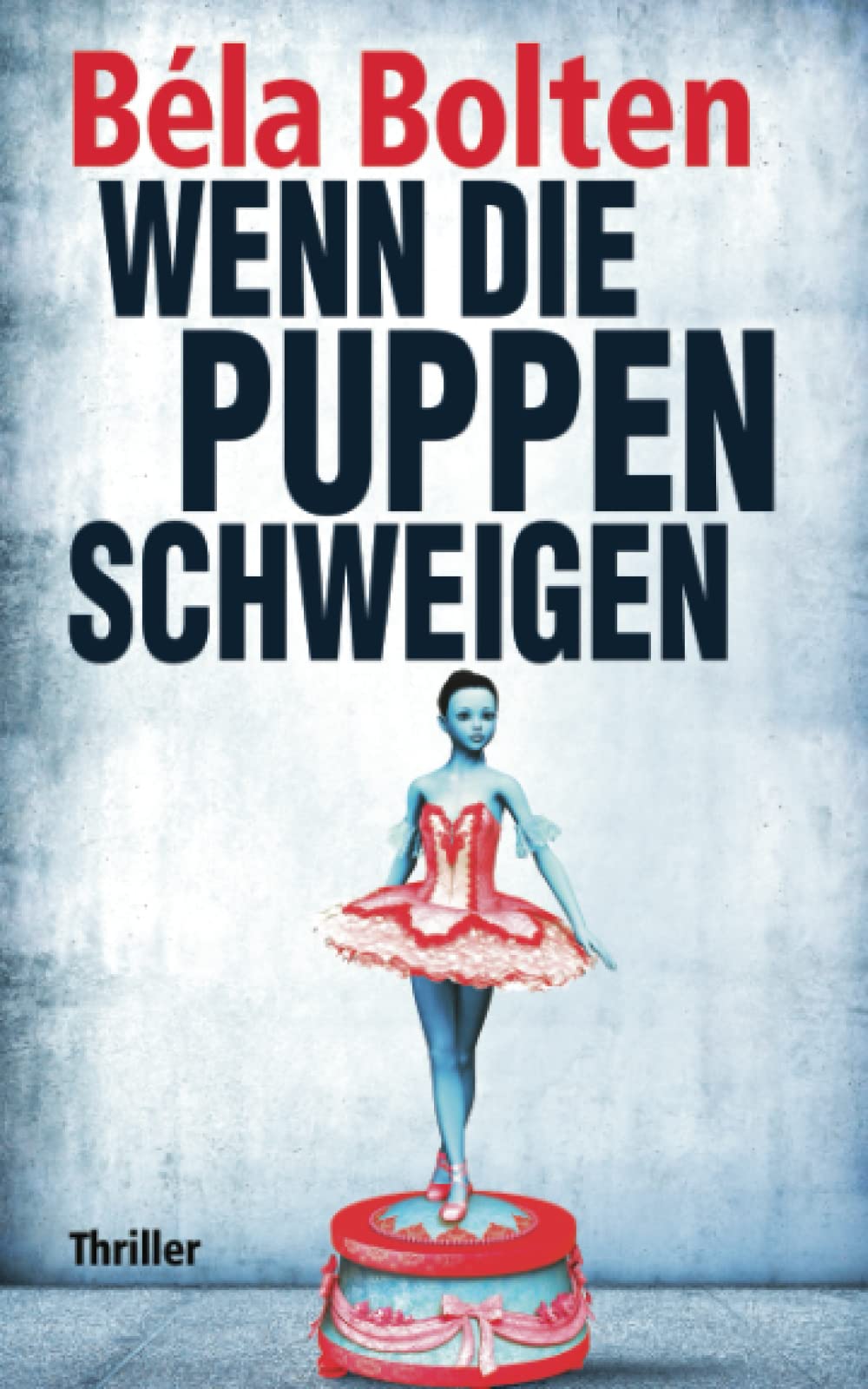Wenn die Puppen schweigen (Berg und Thal ermitteln) Action & Adventure