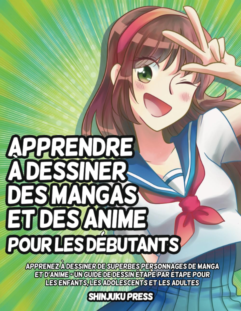 Apprendre à dessiner des mangas et des anime pour les débutants: Apprenez à dessiner de superbes personnages de manga et d'anime - Un guide de dessin ... les enfants, les adolescents et les adultes Tiptoi & Games
