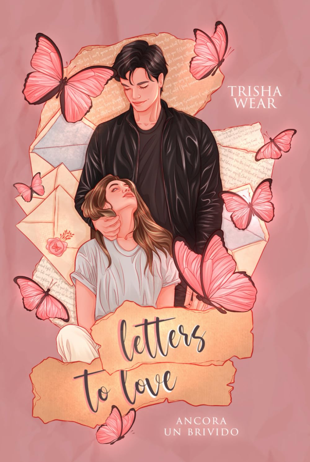 Letters to Love: Ancora un brivido book