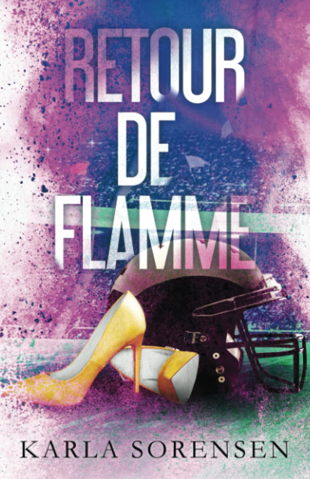 Retour de Flamme Contemporary Romance