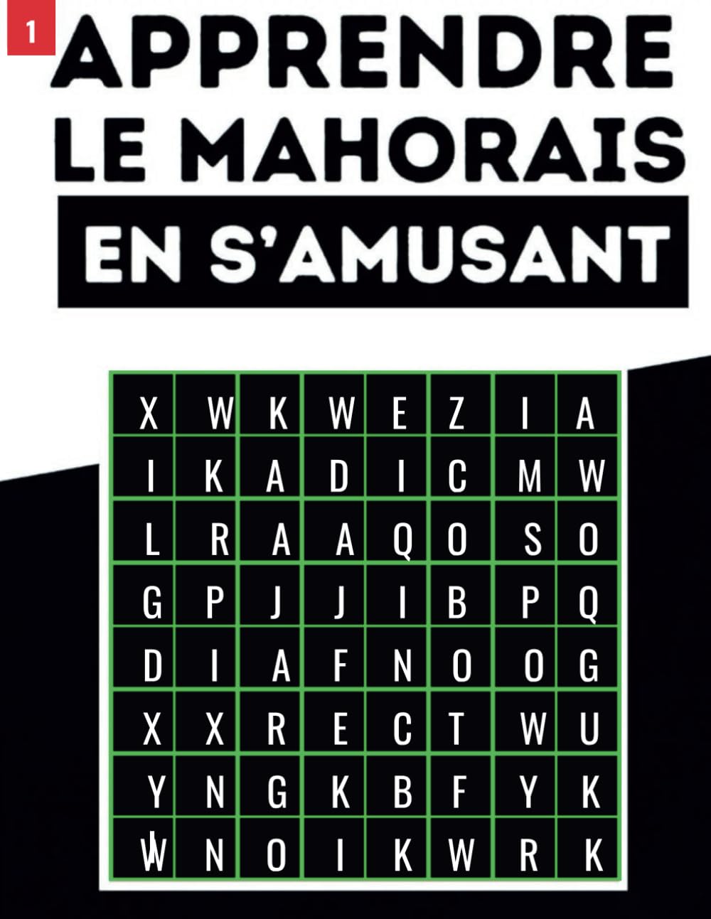 Apprendre le Mahorais en s'amusant grâce aux mots mêlés :: Découvrez les mots cachés dans 30 grilles pour adultes pour améliorer votre vocabulaire ... moyenne | Idée cadeau voyageur(se). book