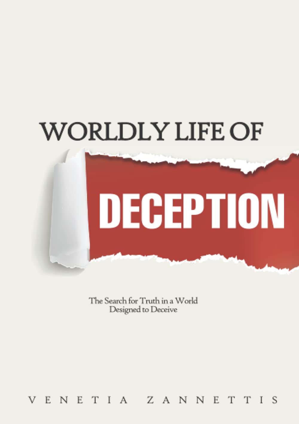 Worldly Life of Deception book