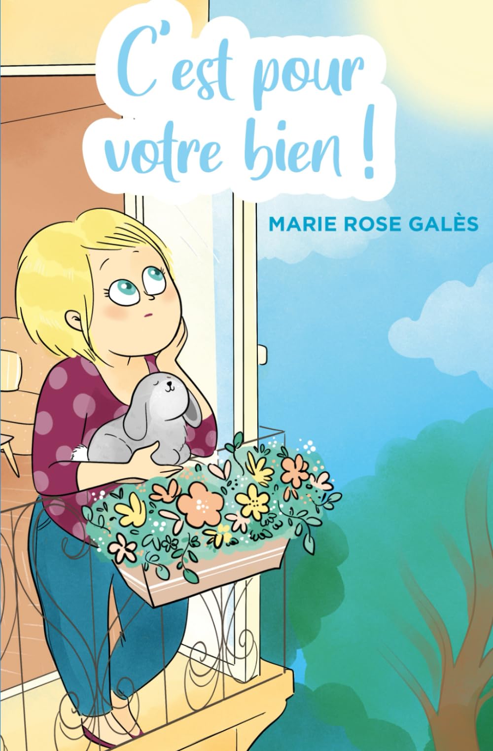 C'est pour votre bien madame ! Contemporary literature