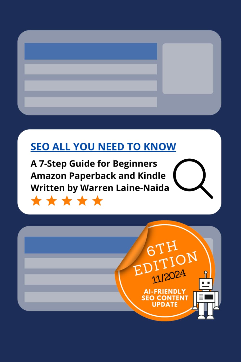 SEO All You Need to Know: Get Yourself and Your Website Found! A 7-Step Beginner’s Guide to Basic Search Engine Optimisation Business, Finance & Career