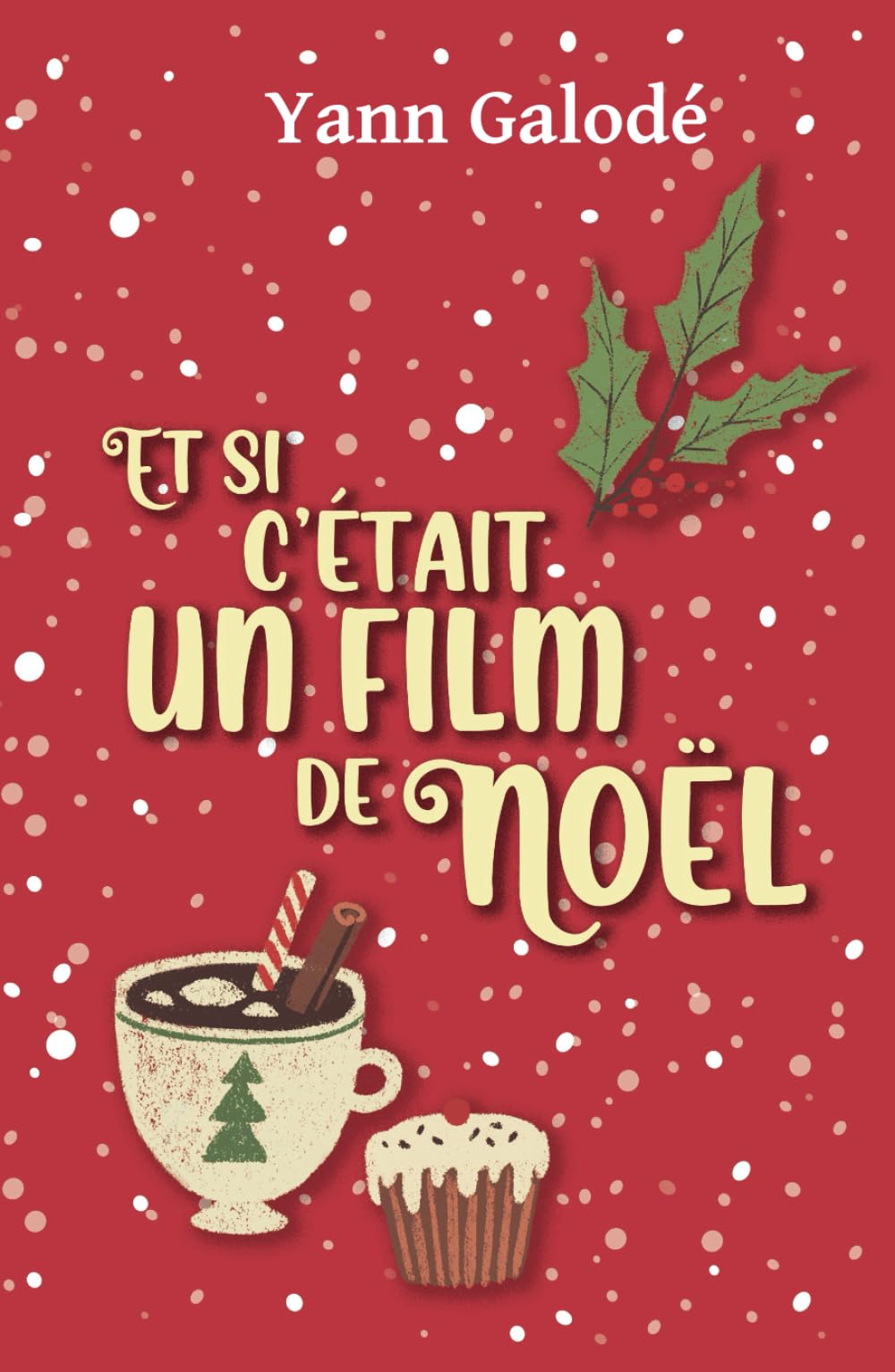 Et si c'était un film de Noël book