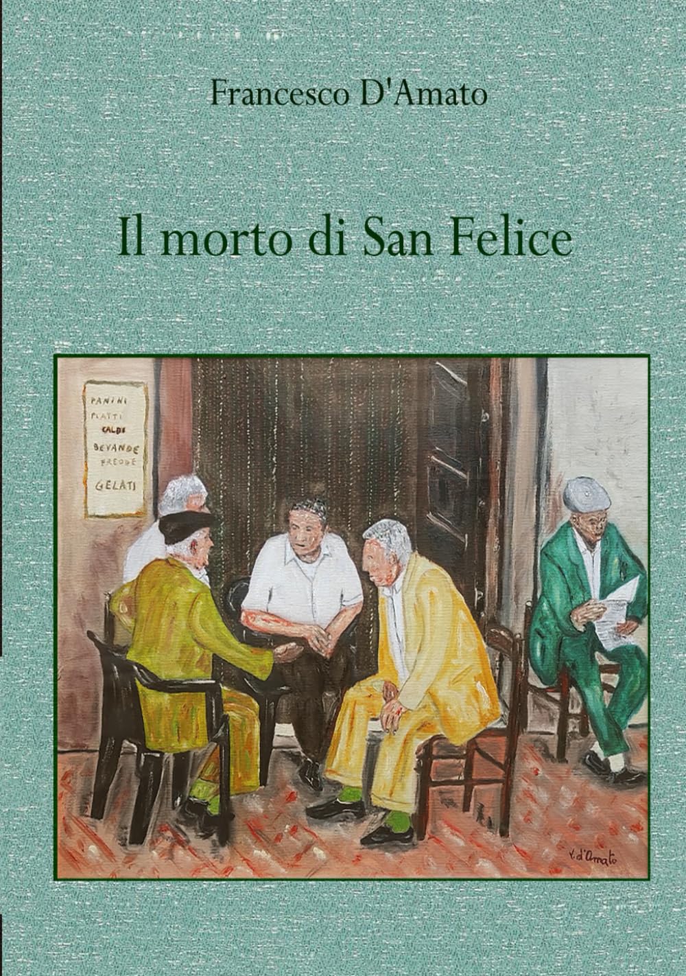 Il morto di San Felice book