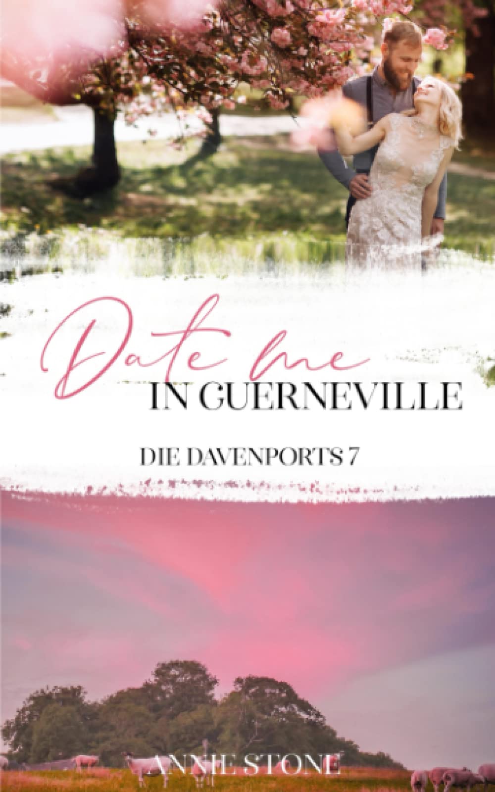 Date me in Guerneville (Die Davenports, Band 7) Contemporary literature Books