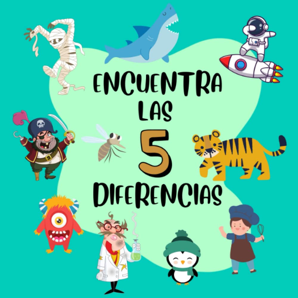 Encuentra las Diferencias para Niños y Niñas de 4 a 8 Años (en color): Libro de Actividades Infantil para Buscar y Encontrar las 5 Diferencias con ... Dinosaurios, Profesiones y mucho más book