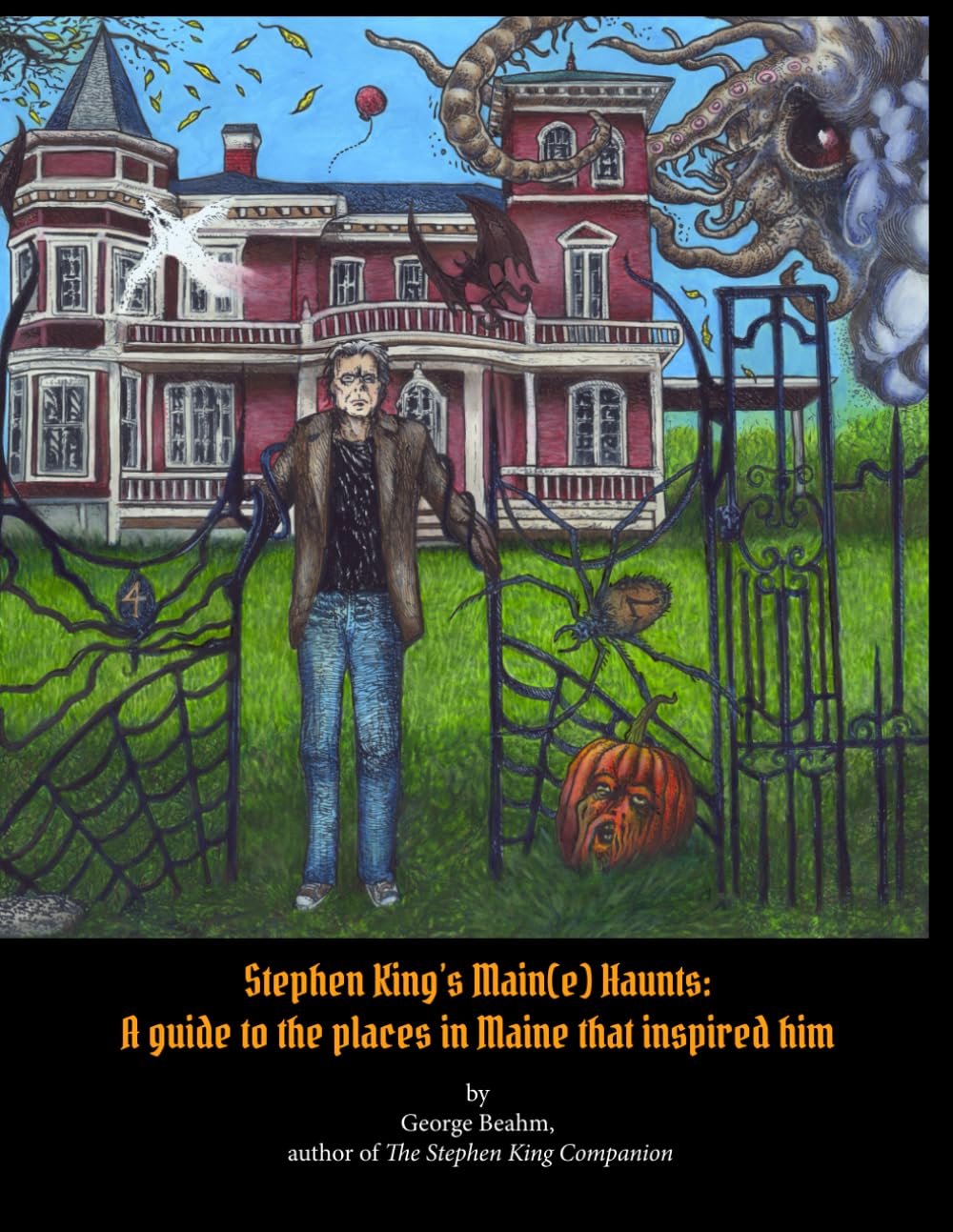 Stephen King's MAINE HAUNTS:: A Guidebook to the Sites and Sights of Things King book
