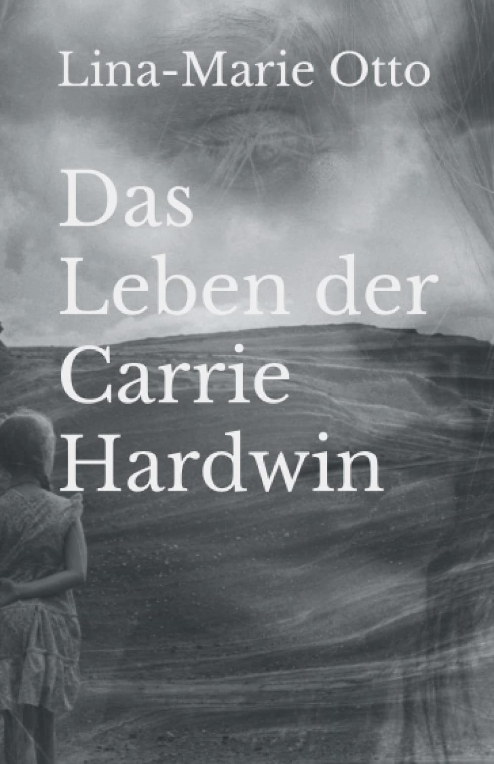 Das Leben der Carrie Hardwin Books