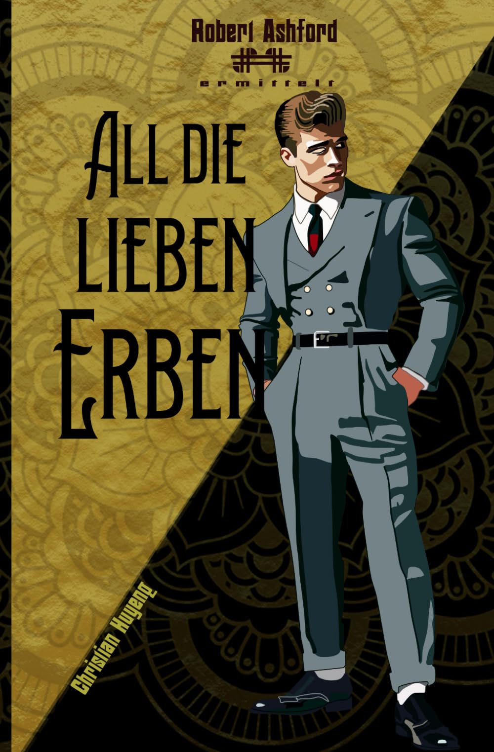 All die lieben Erben (Robert Ashford ermittelt) Contemporary literature