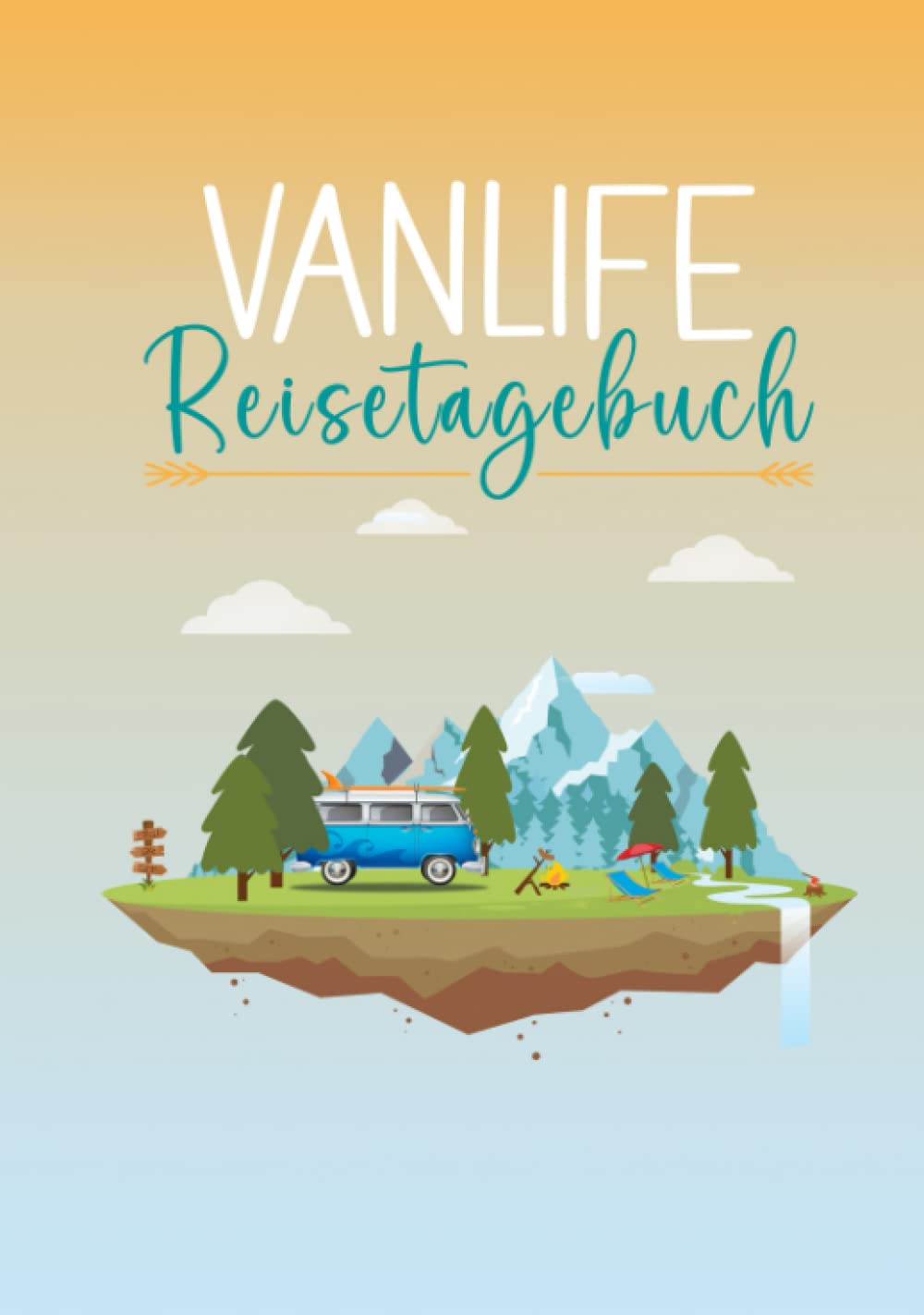 Vanlife Reisetagebuch: Reisetagebuch zum Ausfüllen | 220 Seiten | von Campern für Camper gestaltet | 17,78 x 25,4 cm Leisure, Home & Garden