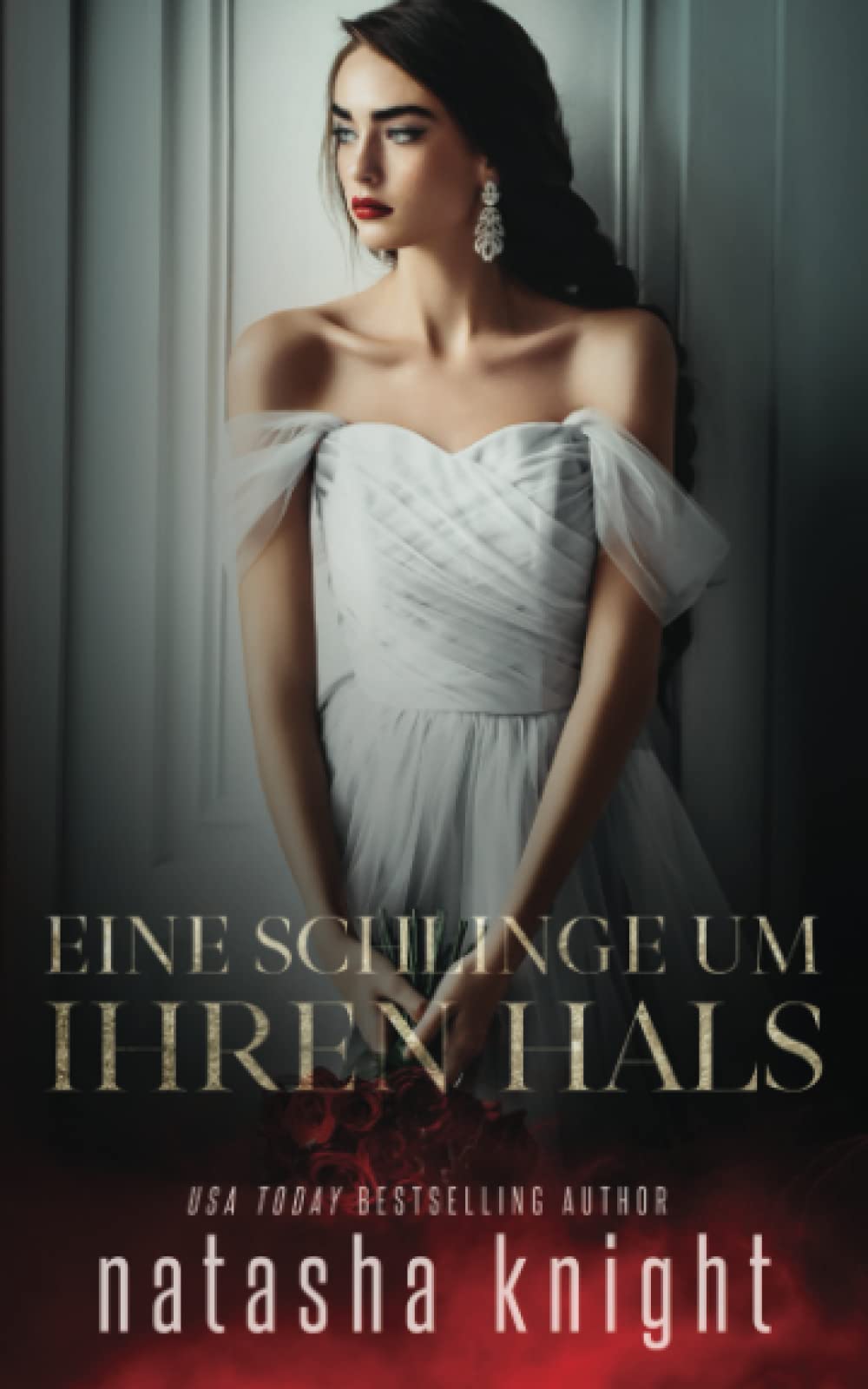 Eine Schlinge um ihren Hals (Mit diesem Ring nehme ich dich, Band 2) Contemporary literature