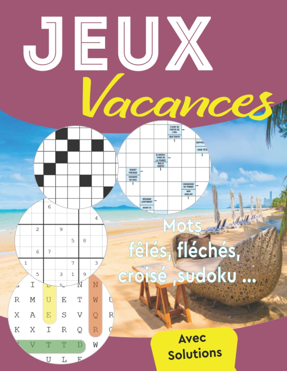 Jeux vacances: Cahier d'activités et jeux de logique et de mémoire, Livre Multijeux pour adultes et séniors , Livre d'exercices pour sénior et ... Meles, mots fléchés ,mots croisés, Lab book