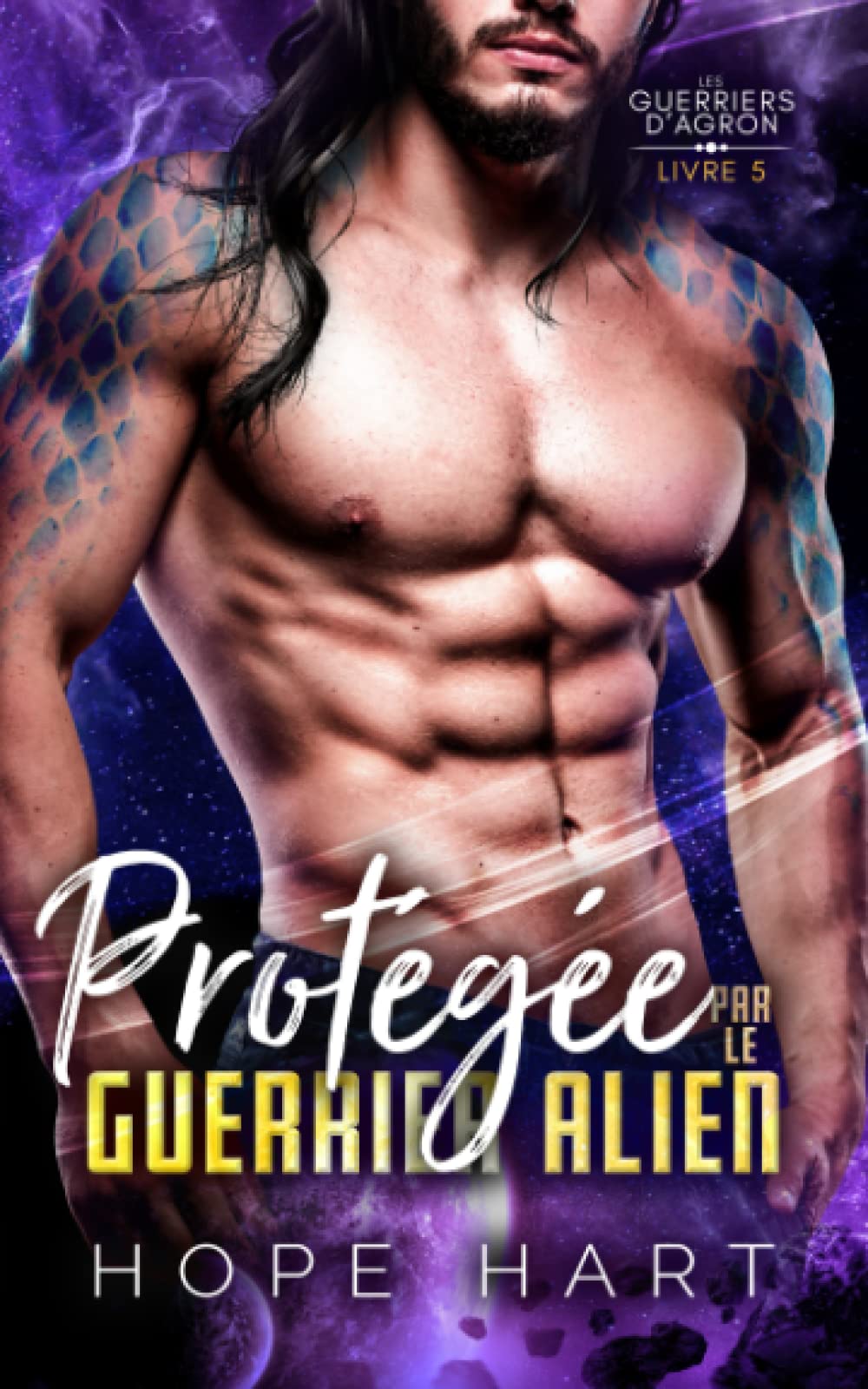 Protégée par le guerrier alien: Une romance de science-fiction extraterrestre (Les Guerriers d'Agron, Band 5) Contemporary Romance
