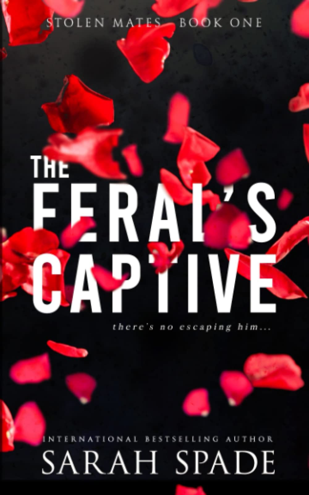 The Feral's Captive: A Rejected Mates Romance Suspense & Thrillers