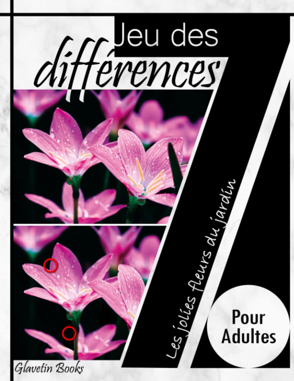 Jeu des 7 différences pour adultes: Les jolies fleurs du jardin book