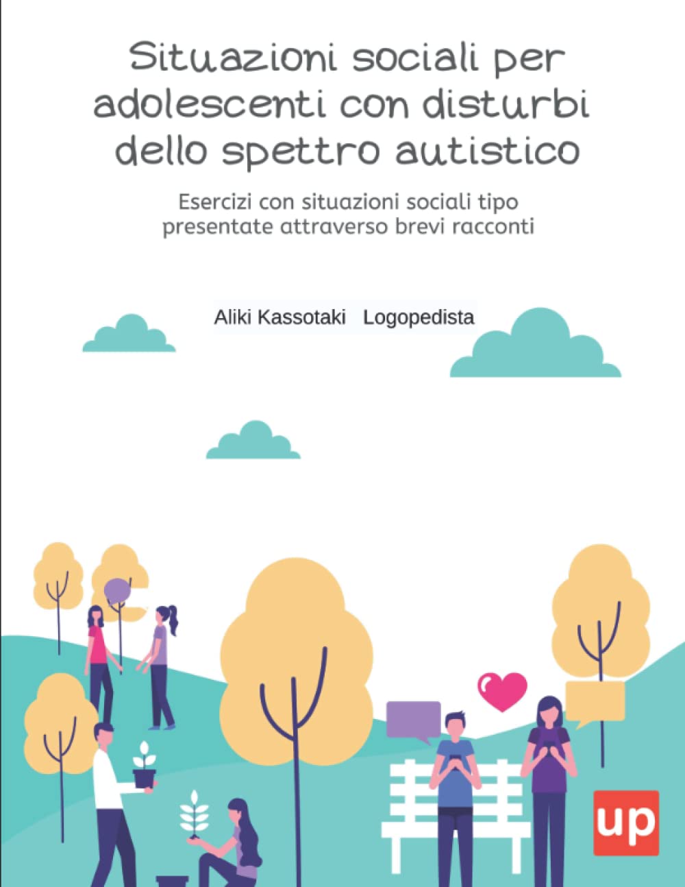 Situazioni sociali per adolescenti con disturbo dello spettro autistico book
