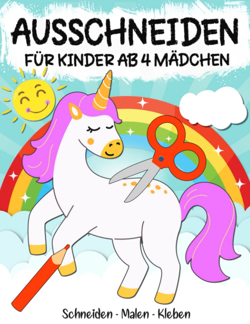 Ausschneiden für Kinder ab 4 Mädchen: Bastelbuch - Schneiden, Kleben, Malen und Basteln! - Schneiden lernen mit dem Scherenführerschein - Ausschneidebuch für Mädchen ab 4 jahre book