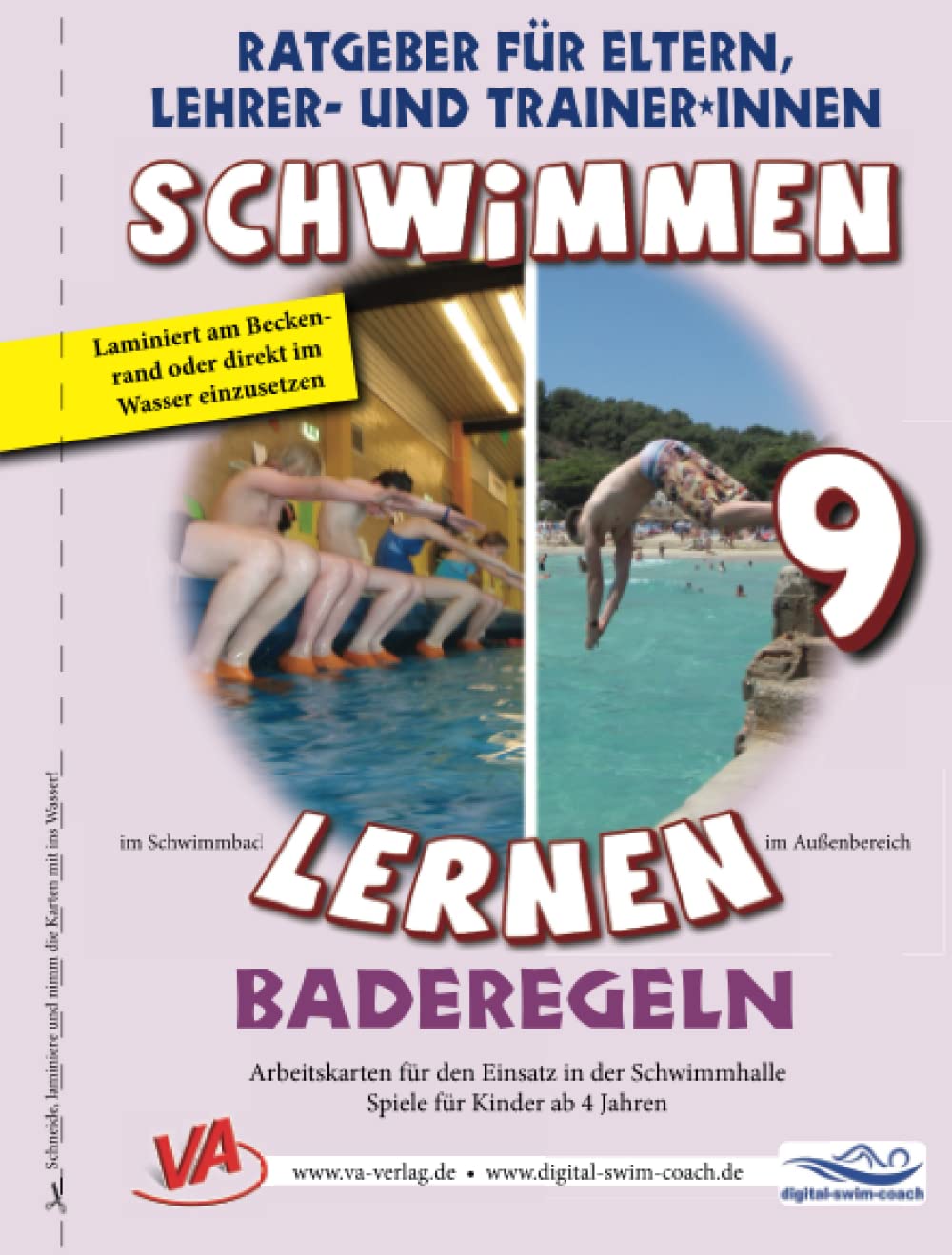 Schwimmen lernen 9: Baderegeln: Material für Schulschwimmen in Grundschulen (Ratgeber für Eltern, Lehrer- und Trainer*innen) General education