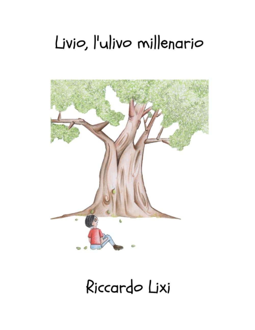 Livio, l'ulivo millenario Books