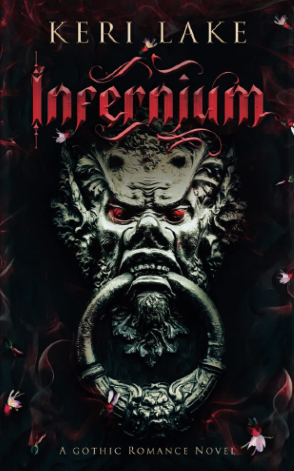 Infernium: A Dark Paranormal Gothic Romance (Nightshade Duology, Band 2) Horror & Mystery