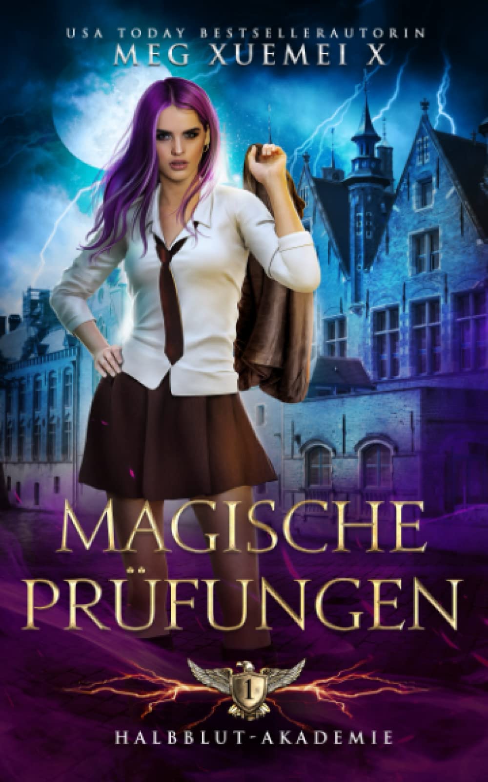 Halbblut-Akademie 1: Magische Prüfungen Urban Fantasy