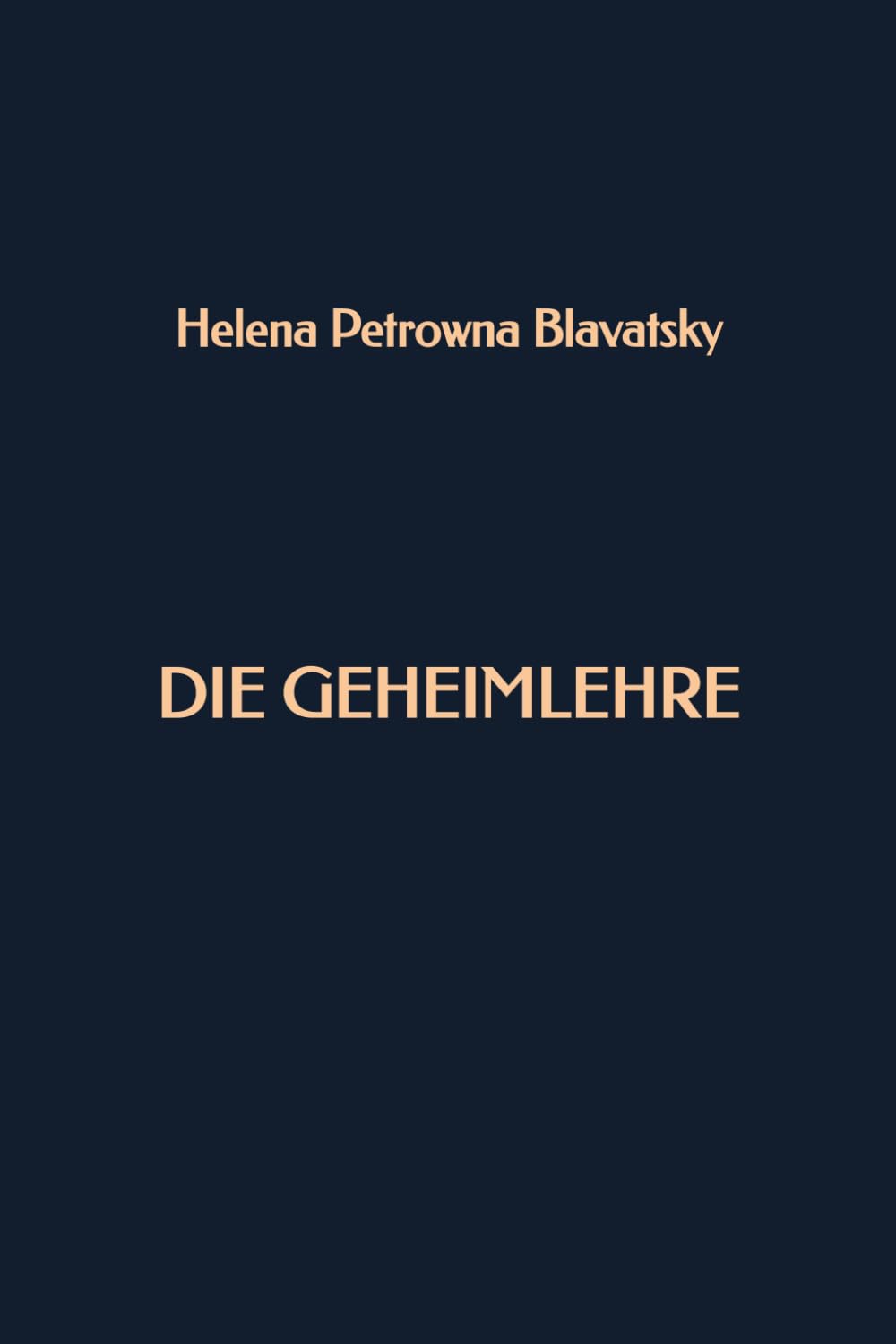Die Geheimlehre Religion & Esotericism