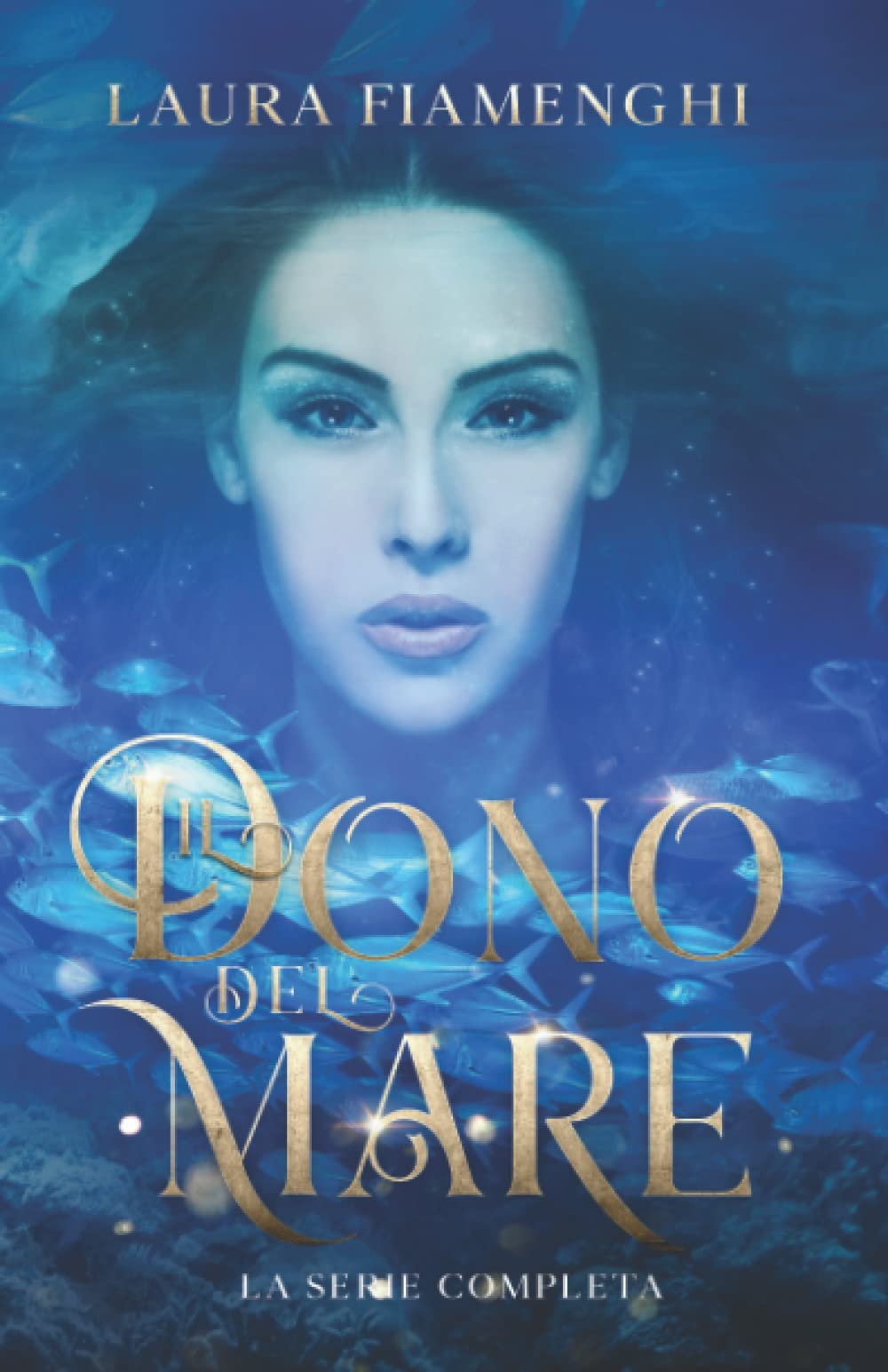 Il Dono del Mare: La Serie Completa book