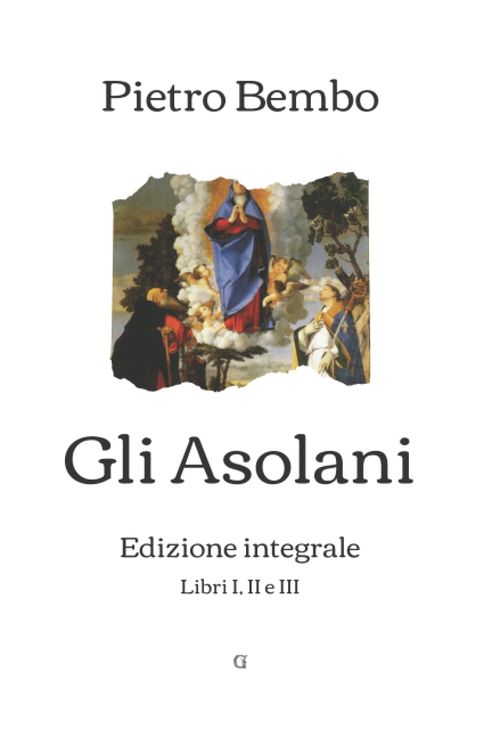 Gli Asolani: Edizione integrale book