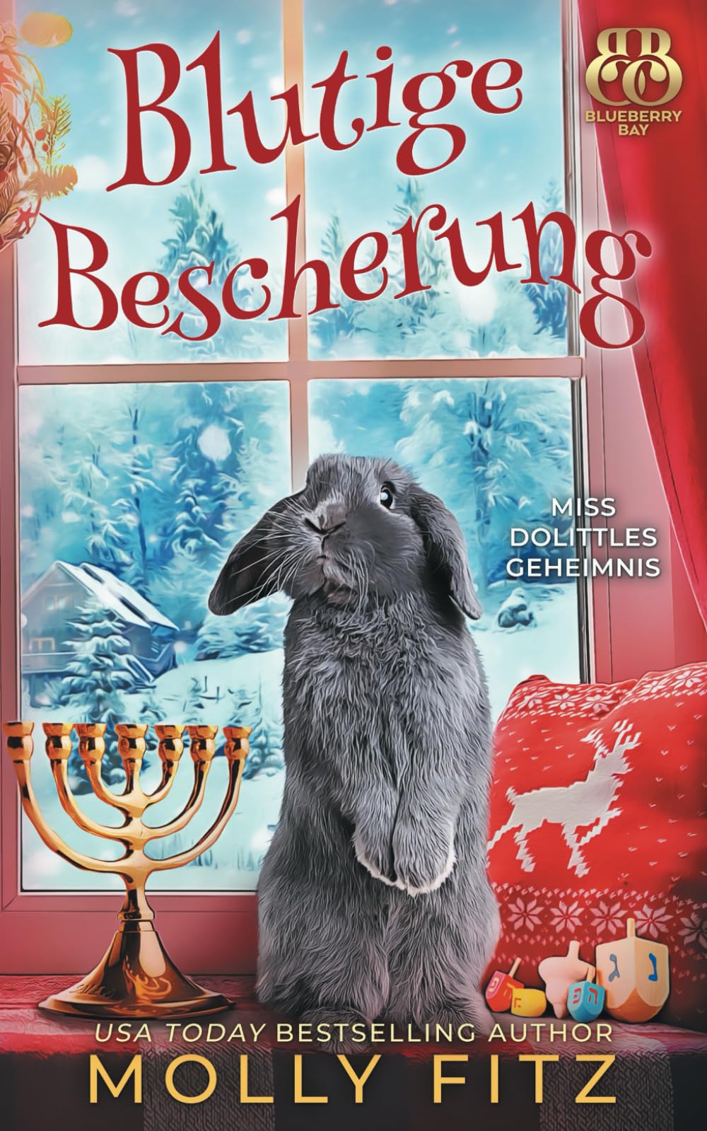 Blutige Bescherung (Miss Dolittles Geheimnis, Band 9) Detective & CSI