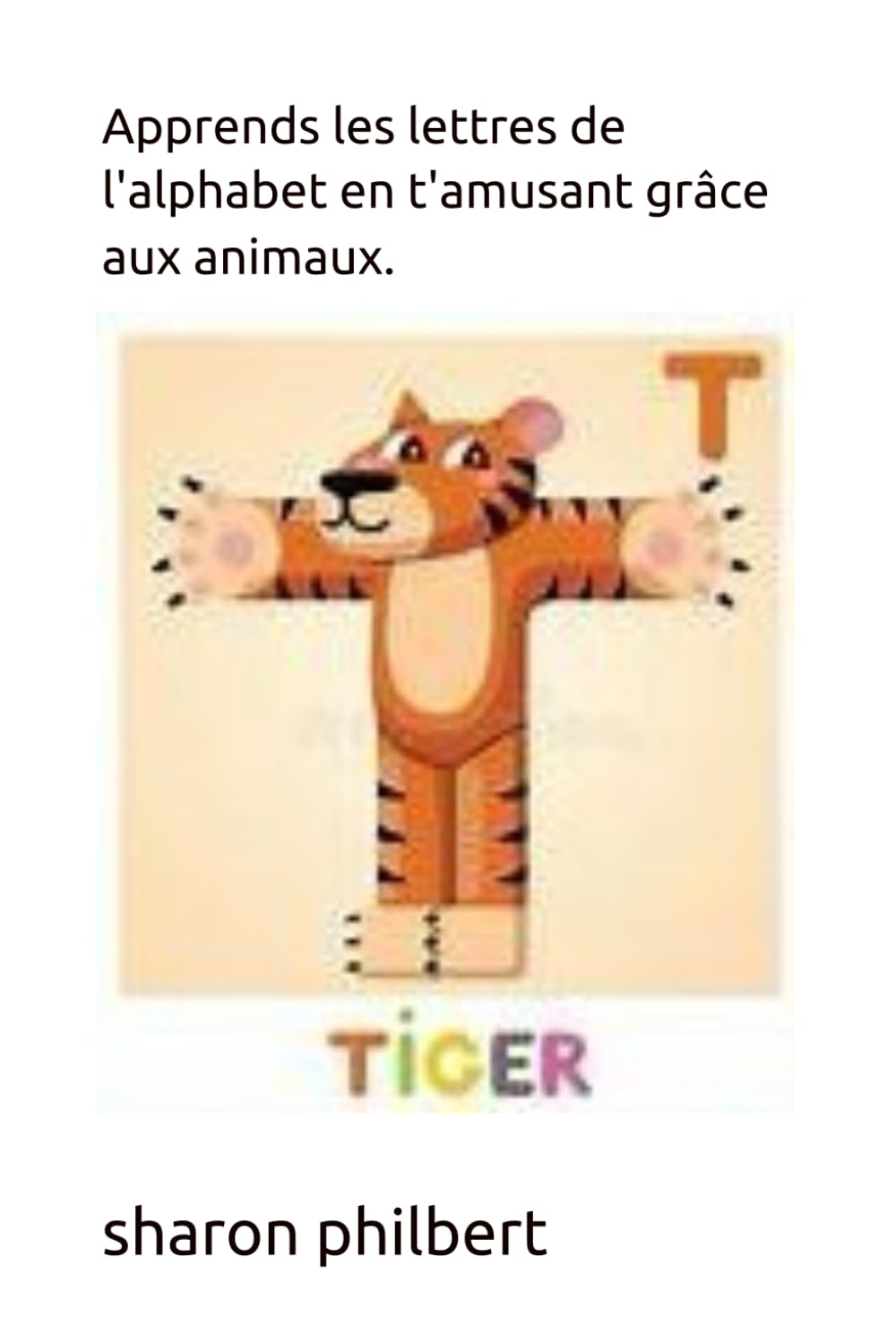 Apprends les lettres de l'alphabet en t'amusant grâce aux animaux. Learning & Reference