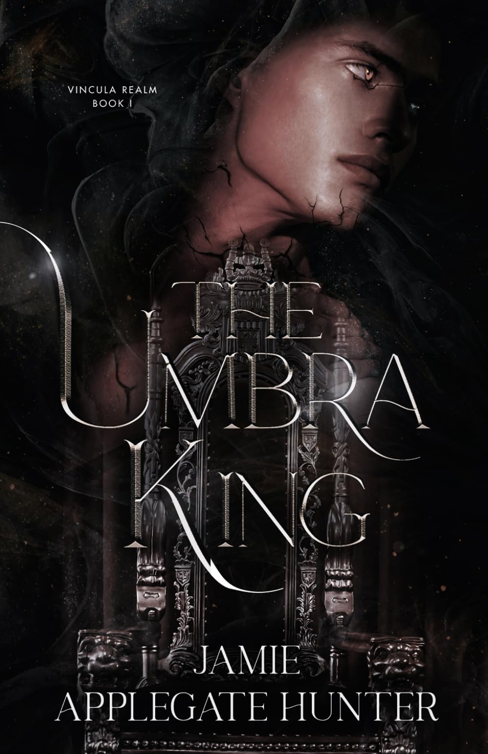 The Umbra King (Vincula Realm, Band 1) Dark Fantasy