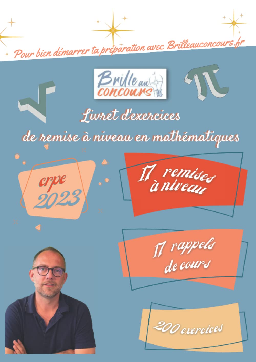 Remise à niveau mathématique: Livre réservé aux étudiants de Brilleauconcours.fr Education & Training