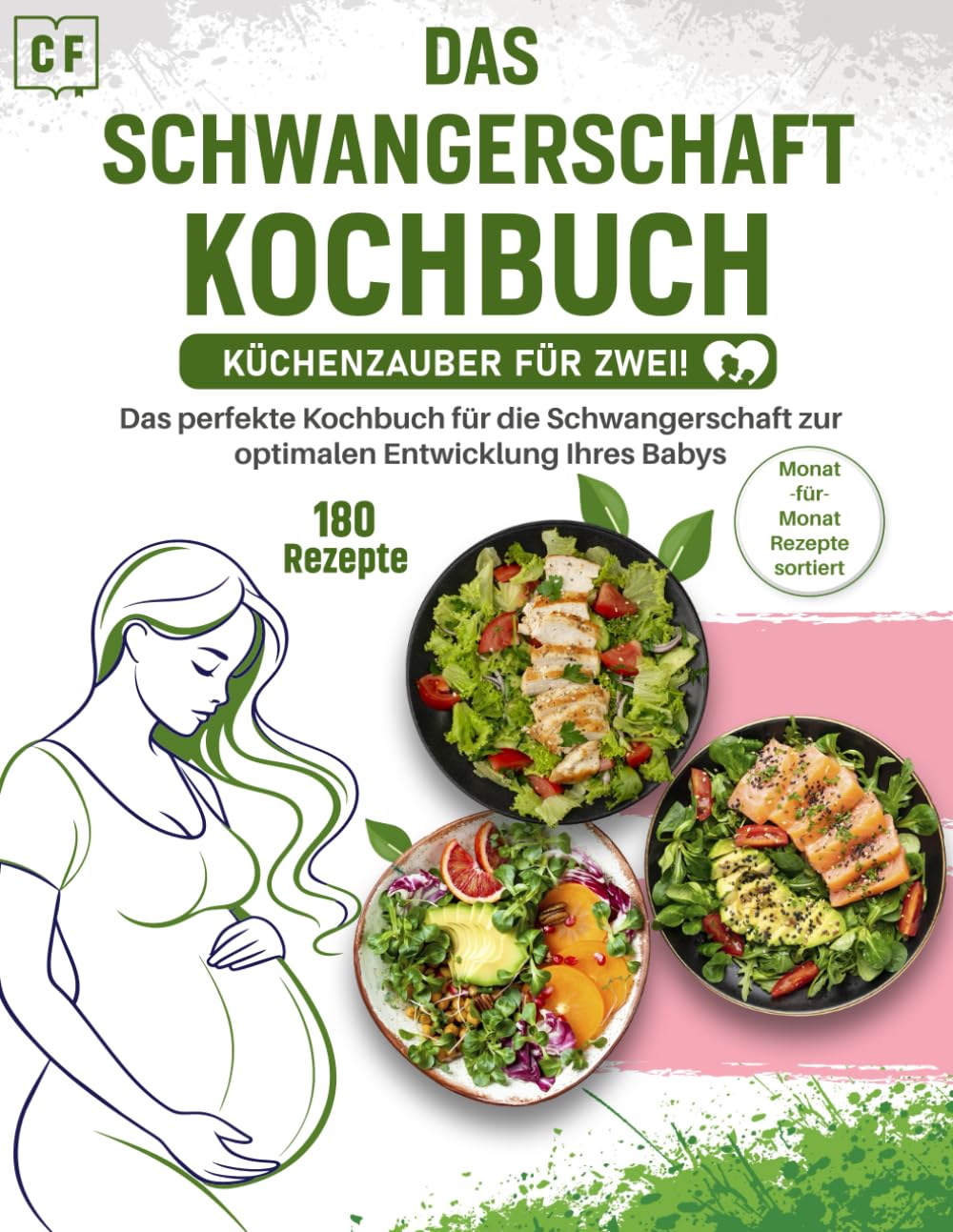 Schwangerschaft Kochbuch XXL: Das größte Rezeptbuch mit über 180 Gerichten nach Monaten sortiert + Nährwertangaben - Gesunde Ernährung für eine optimale Entwicklung Ihres Babys Medicine