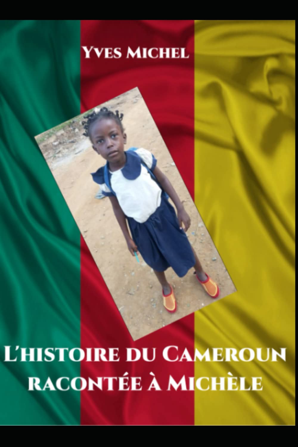 L'Histoire du Cameroun racontée à Michèle Education & Training