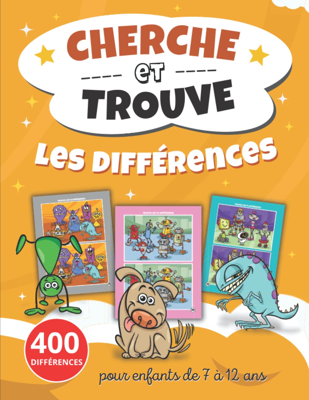 Cherche et trouve les différences: livre jeux pour enfants de 7-12 ans avec 400 différences à chercher | Jeu des 7 erreurs + solutions pour améliorer ... vacances, anniversaire, Noël fille et garçon Non-fiction