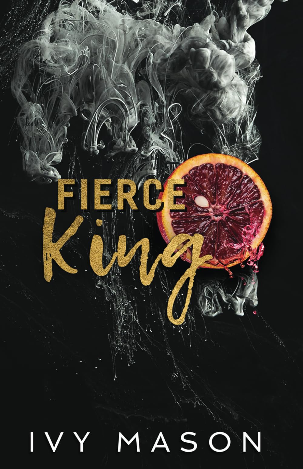 Fierce King: Special Edition Print book
