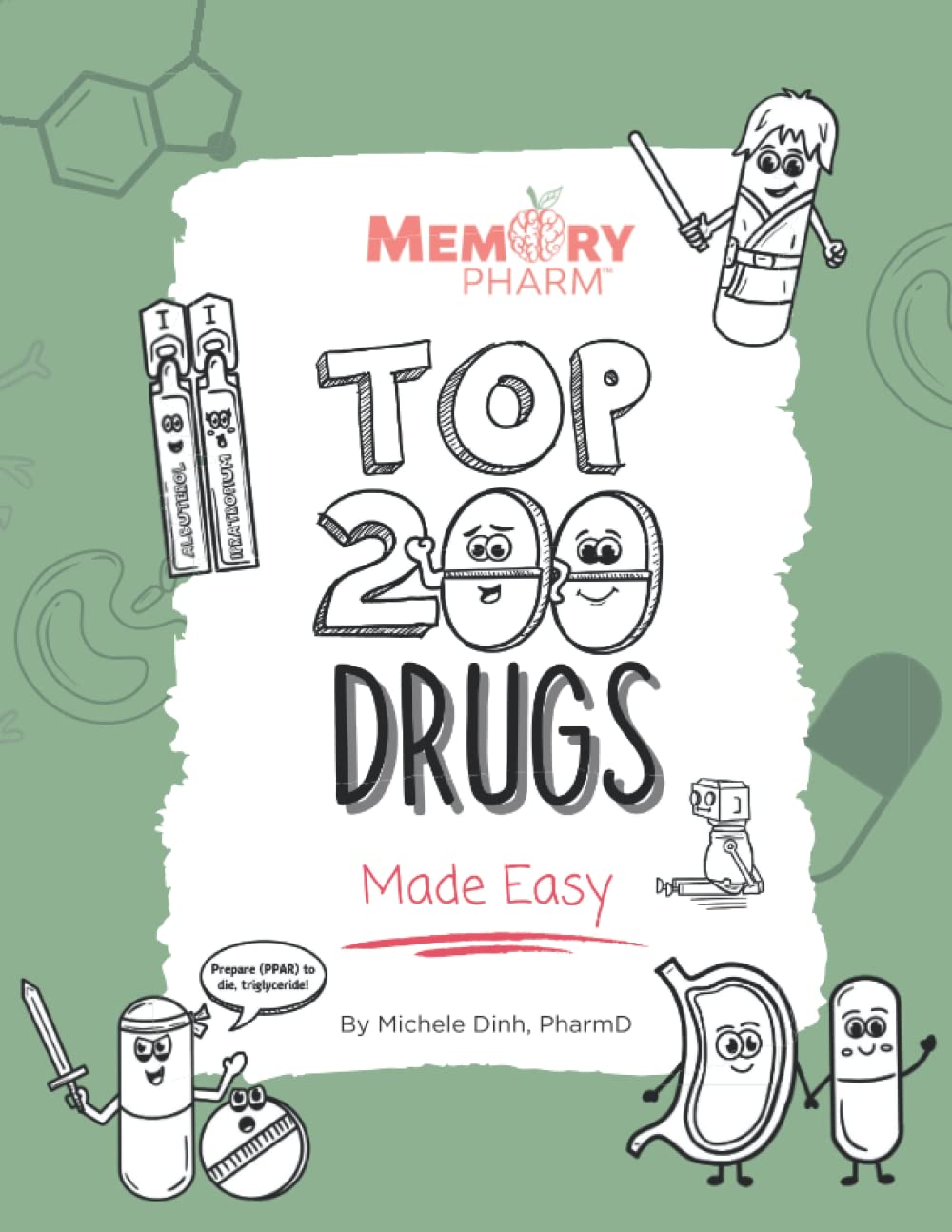 Top 200 Drugs Made Easy: Pharmacology Coloring Book Medicine