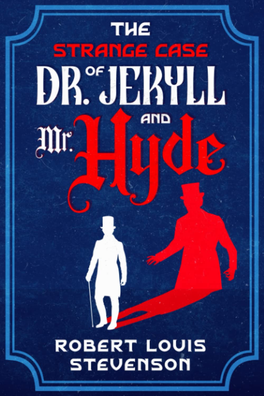 The Strange Case Of Dr. Jekyll And Mr. Hyde Horror & Mystery