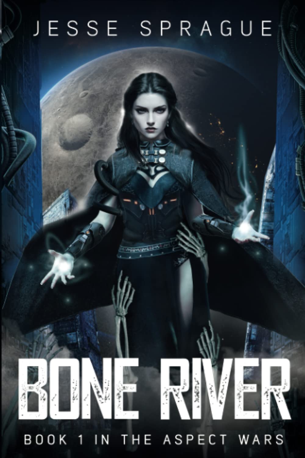 Bone River: Book 1 of The Aspect Wars Dark Fantasy