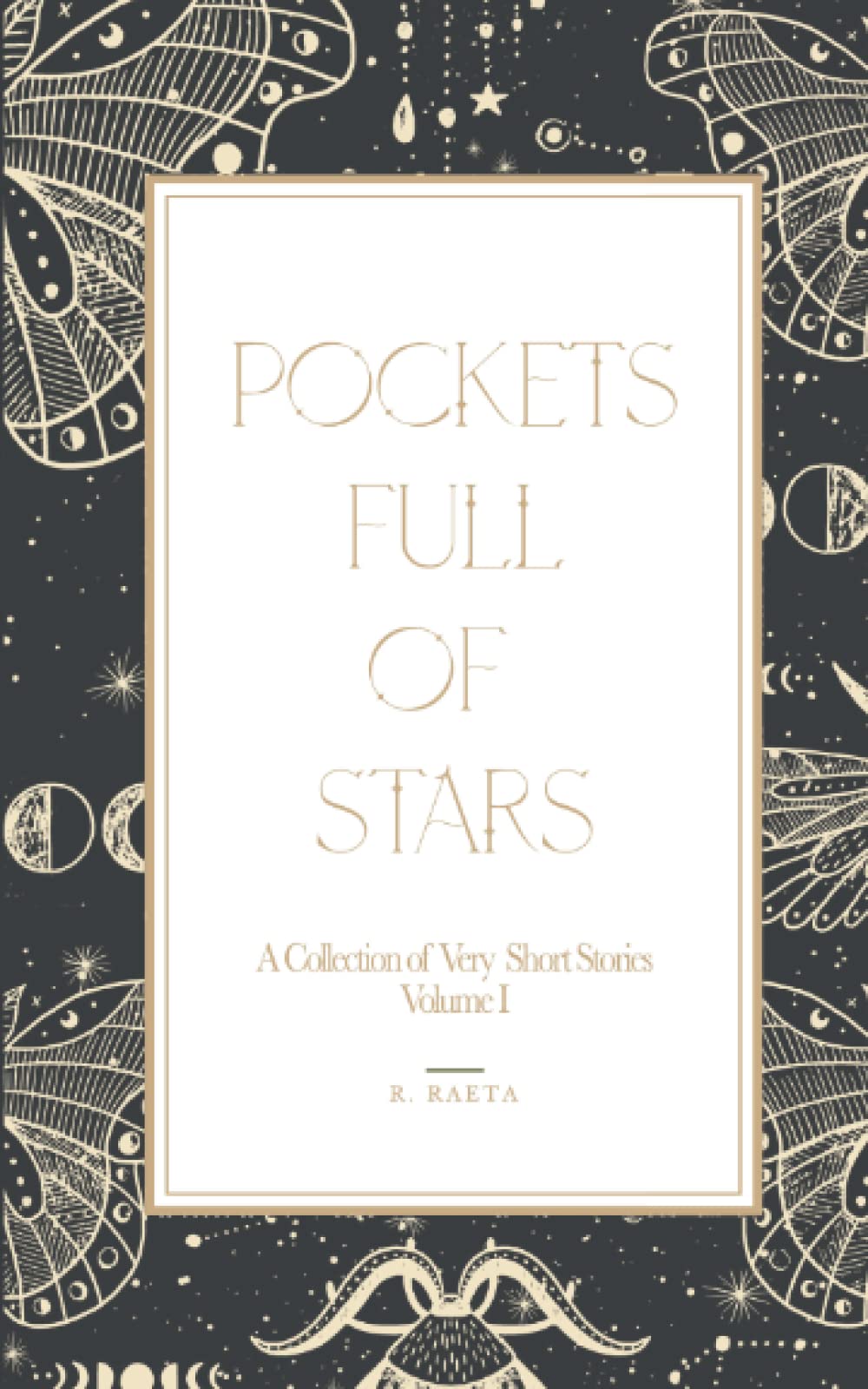 Pockets Full of Stars: Vol. I book