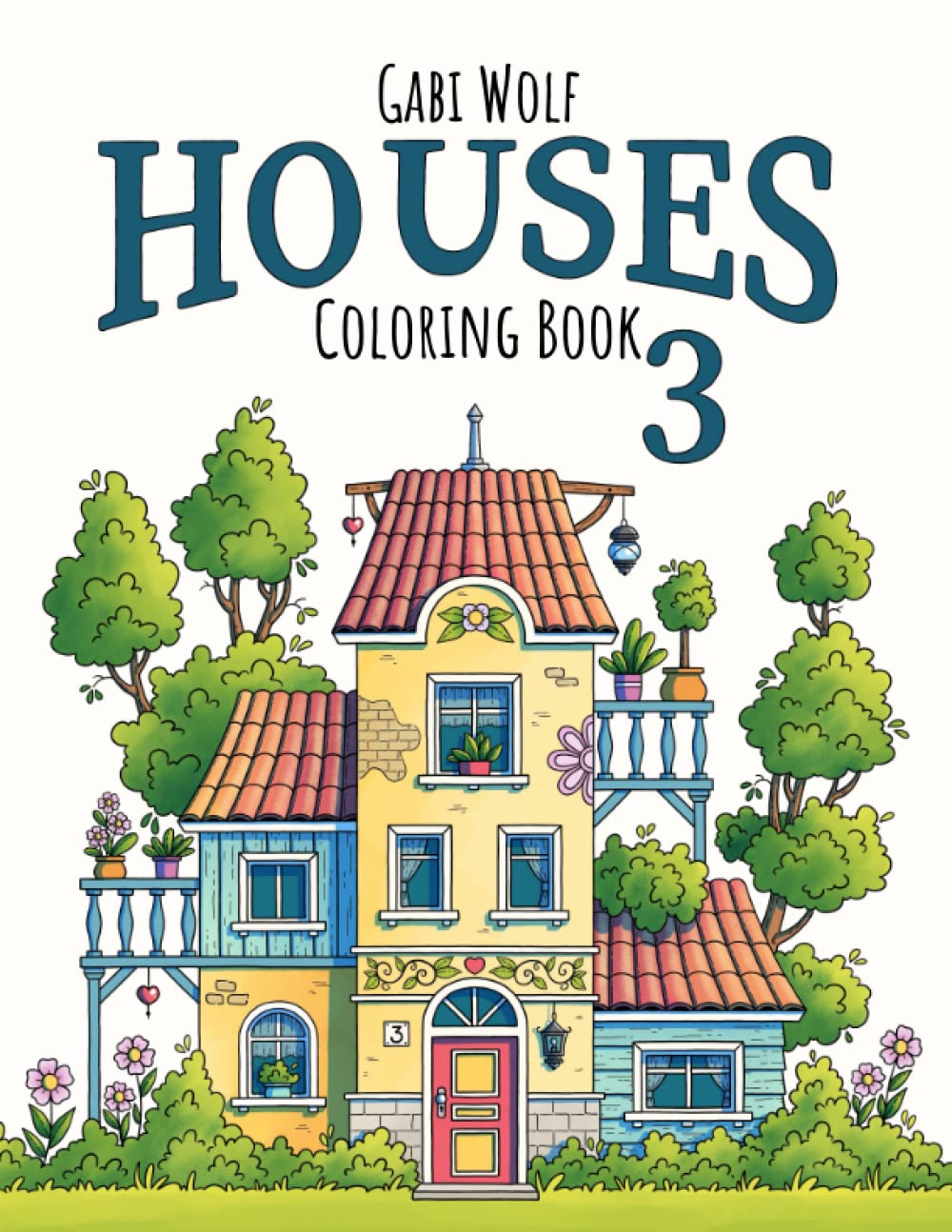 Houses 3: Coloring Book for Adults (Coloring Books Houses) Hobbies & Crafts