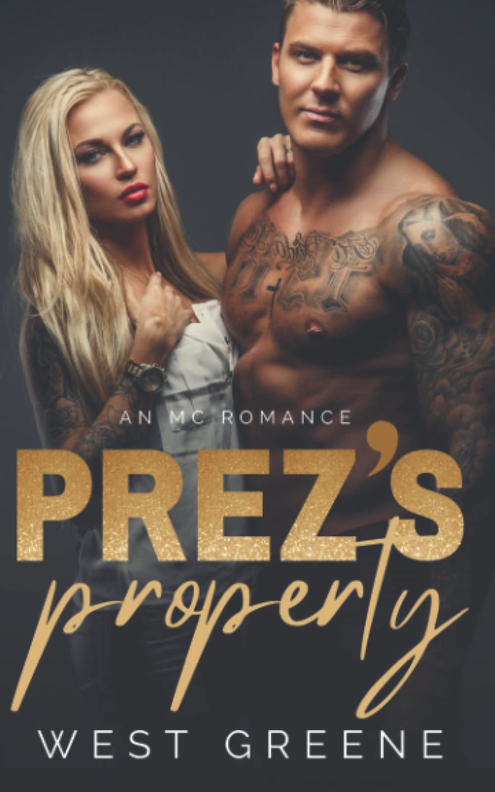 Prez's Property: An MC Romance (Saints & Sinners MC, Band 1) Eroticism