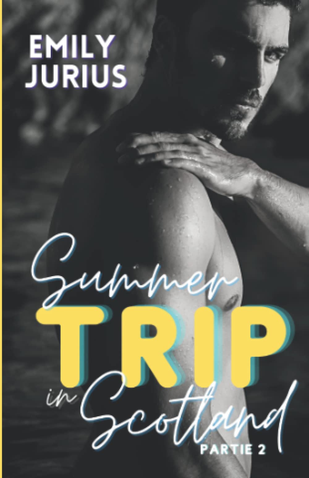 SUMMER TRIP IN SCOTLAND - PARTIE 2 book