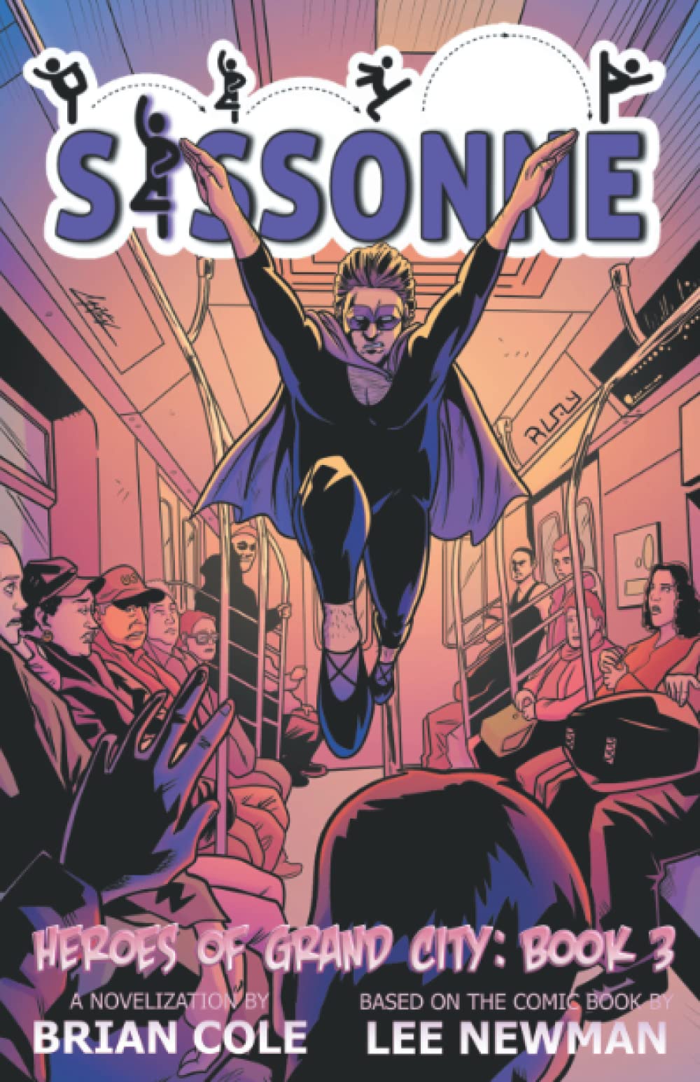 Sissonne (Heroes of Grand City, Band 3) Contemporary literature
