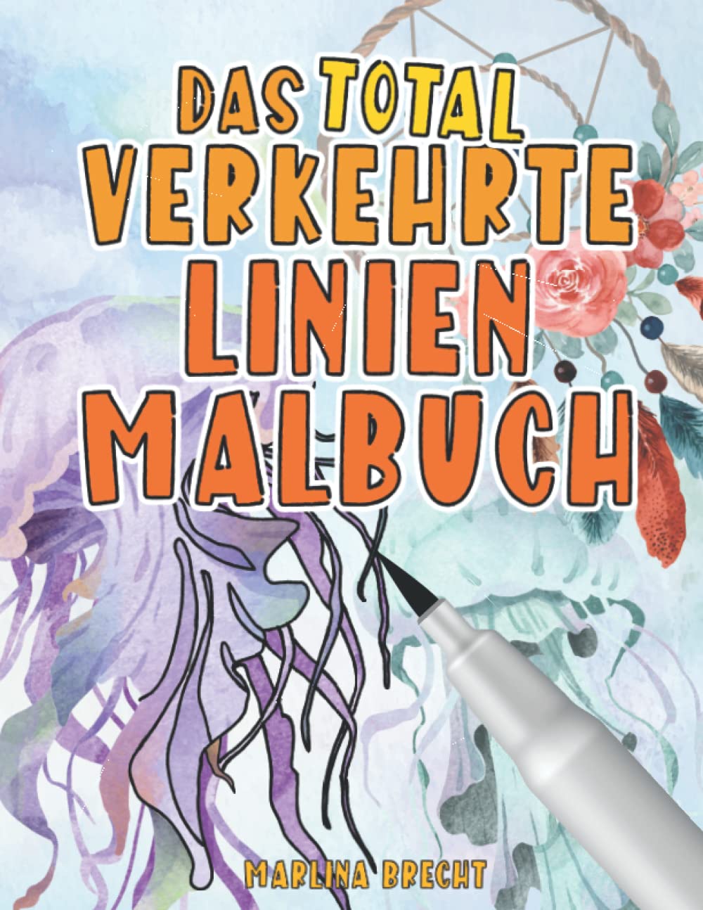 Das total verkehrte Linienmalbuch: Das Buch bringt die Farben - Du die Linien! Hobbies & Crafts